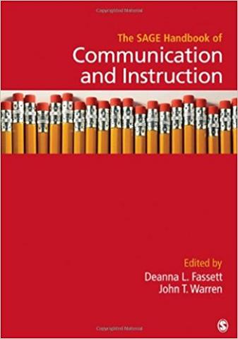 The SAGE Handbook of Communication and Instruction | Communication